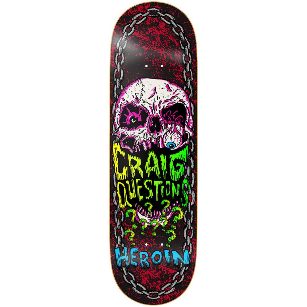 9.25" Heroin Skateboards Craig Questions Knock Off Skateboard Deck