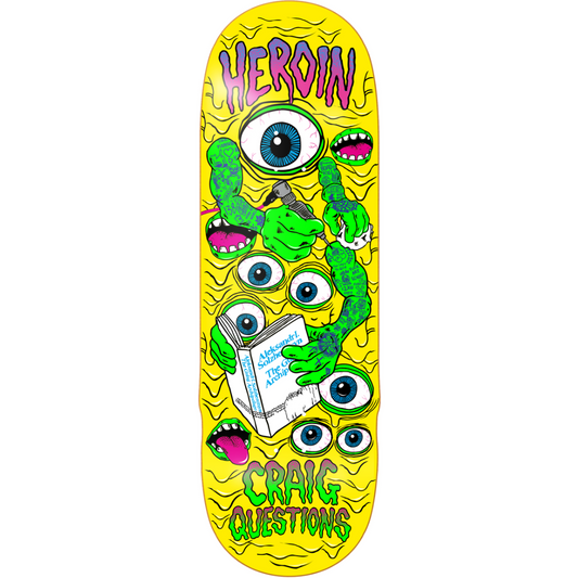10" Heroin Skateboards Craig Questions Mutate Or Die Skateboard Deck